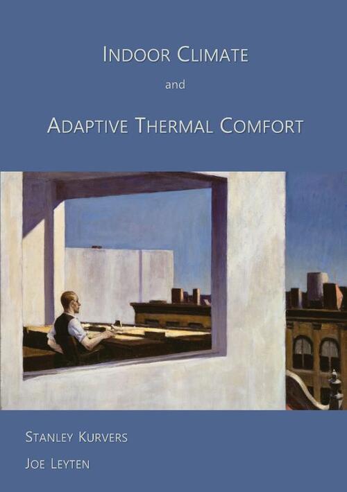 Indoor Climate and Adaptive Thermal Comfort