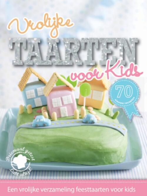 Storen boot Overvloedig Vrolijke taarten voor kids, Lantaarn Publishers | 9789054269564 | Boek -  bruna.nl