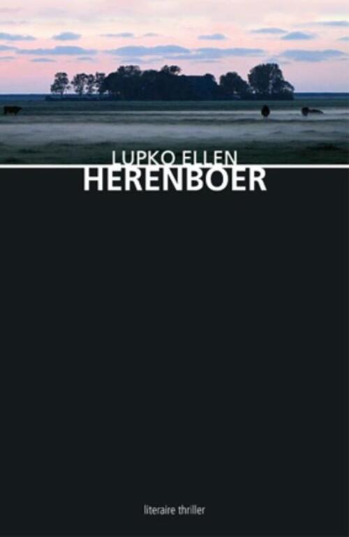 Herenboer -  Lupko Ellen (ISBN: 9789054528029)