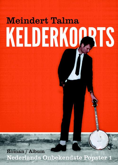 Kelderkoorts -  Meindert Talma (ISBN: 9789054528050)