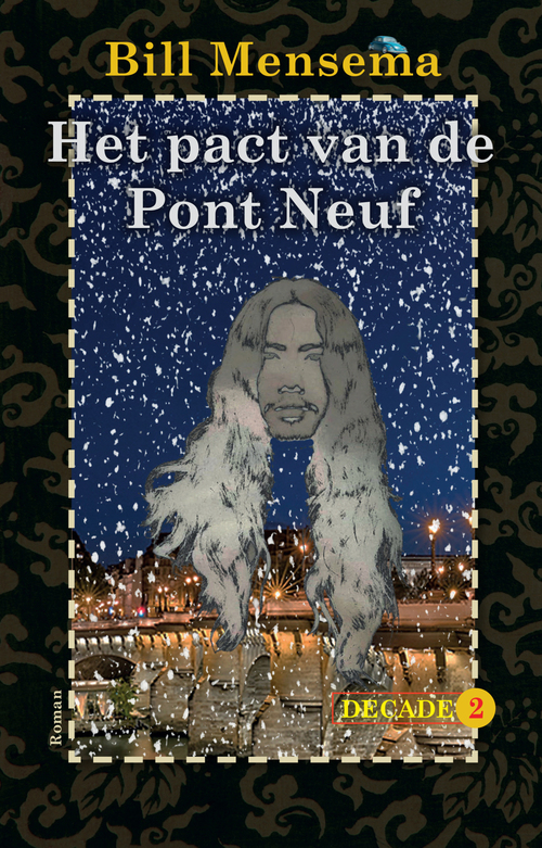Het pact van de Pont Neuf -  Bill Mensema (ISBN: 9789054529194)