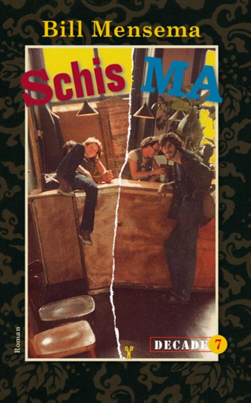 Schisma -  Bill Mensema (ISBN: 9789054529248)
