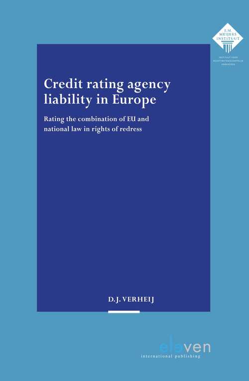 Credit rating agency liability in Europe -  D.J. Verheij (ISBN: 9789054549239)