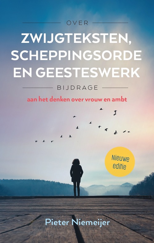 Over zwijgteksten, scheppingsorde en Geesteswerk (e-book) -  Pieter Niemeijer (ISBN: 9789055605545)