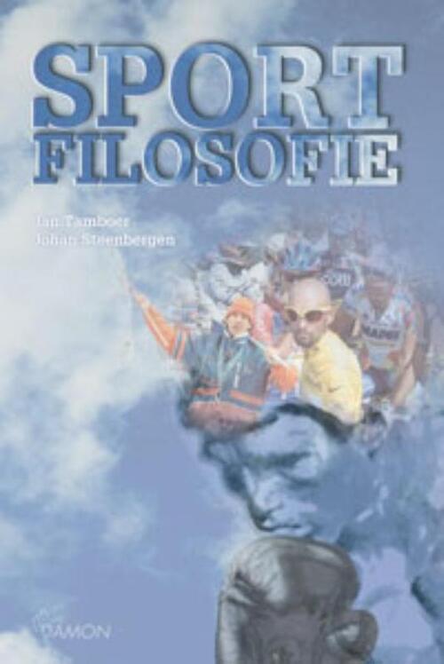 Sportfilosofie -  J. Steenbergen, J. Tamboer (ISBN: 9789055730766)