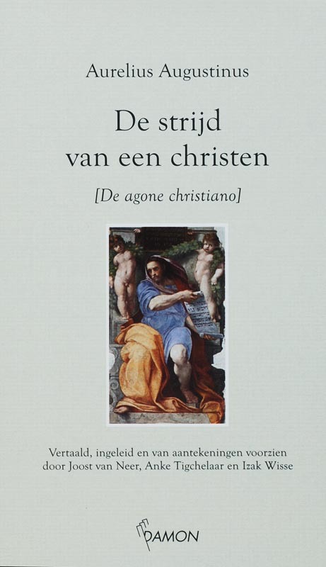 Aurelius Augustinus De strijd van een christen -   (ISBN: 9789055737284)