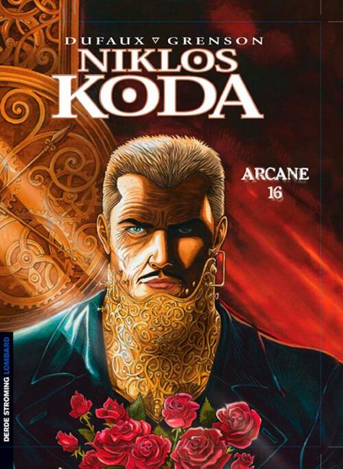 Arcane 16 -  Jean Dufaux (ISBN: 9789055816347)