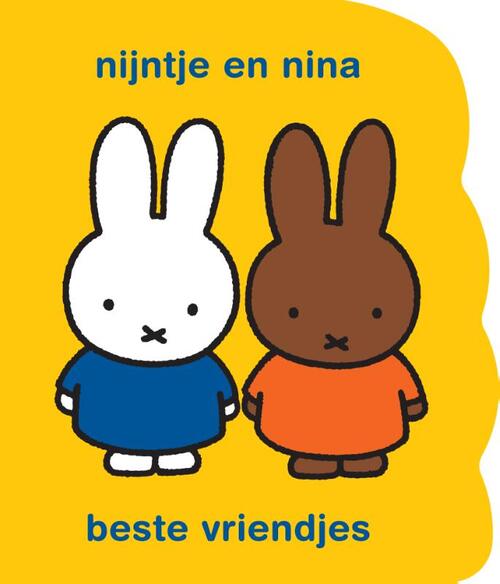 Nijntje En Nina Beste Vriendjes -  Dick Bruna (ISBN: 9789056479473)