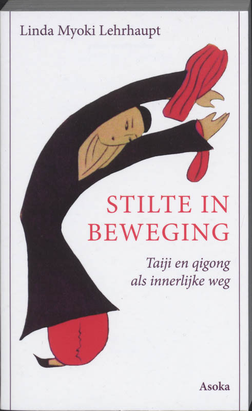 Stilte in beweging -  L.M. Lehrhaupt (ISBN: 9789056701918)