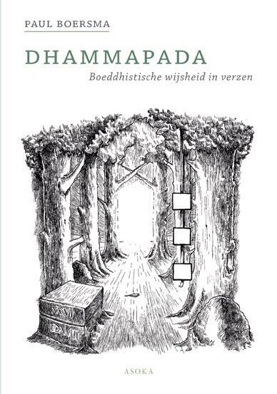 Dhammapada -  Paul Boersma (ISBN: 9789056703349)