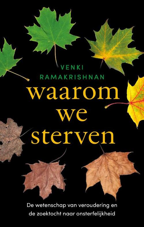 Waarom we sterven -  Venki Ramakrishnan (ISBN: 9789057126000)