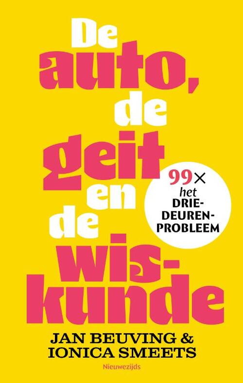 De auto, de geit en de wiskunde -  Ionica Smeets, Jan Beuving (ISBN: 9789057126291)