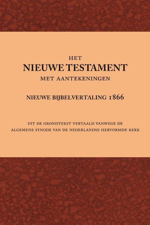 Het Nieuwe Testament met aantekeningen -   (ISBN: 9789057191121)