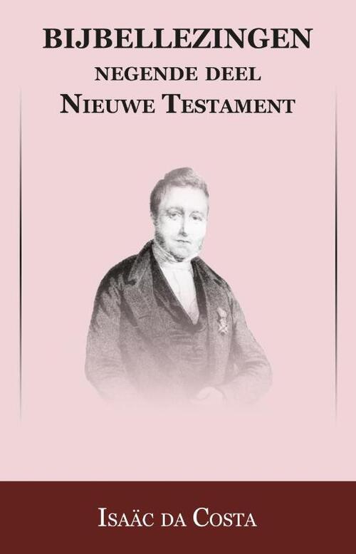 Nieuwe Testament -  Isaac Da Costa, Johan Schimsheimer (ISBN: 9789057193200)