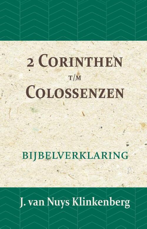 2 Corinthen t/m Colossenzen