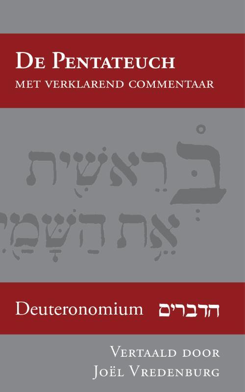 Deuteronomium -  Joël Vredenburg (ISBN: 9789057194962)