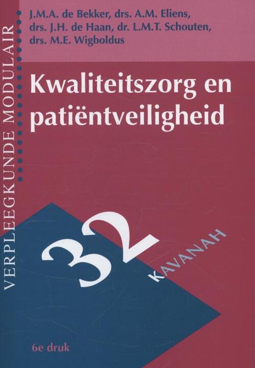 Kwaliteitszorg en patientveiligheid -  Aart Eliens (ISBN: 9789057401275)