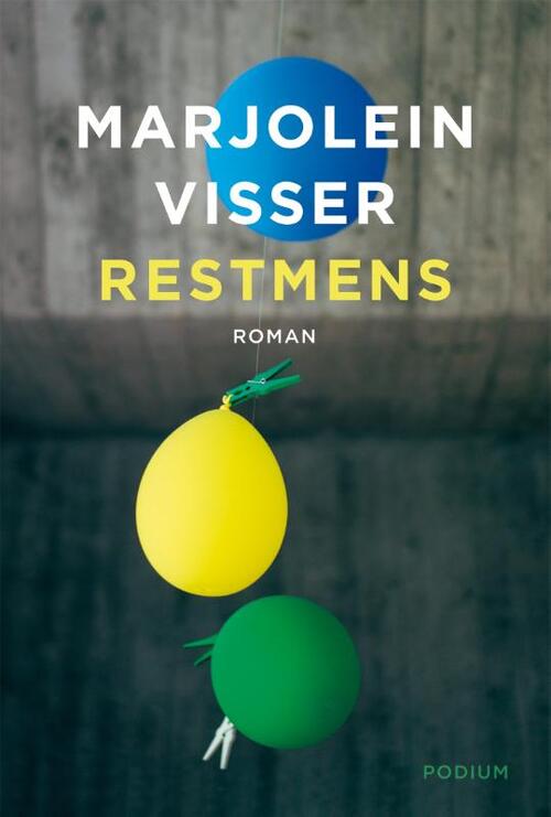 Restmens -  Marjolein Visser (ISBN: 9789057592799)