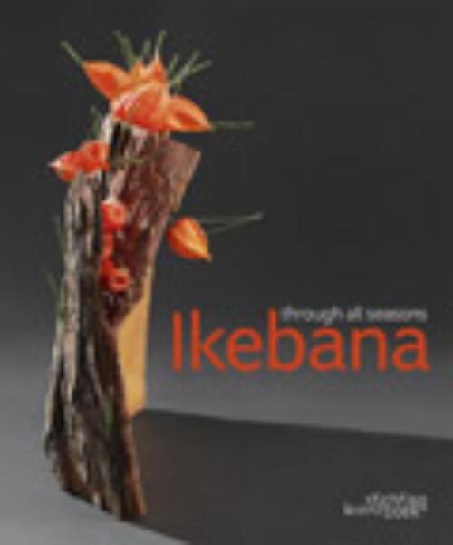 Ikebana through all seasons -  Mit Ingelaere-Brandt (ISBN: 9789058563675)