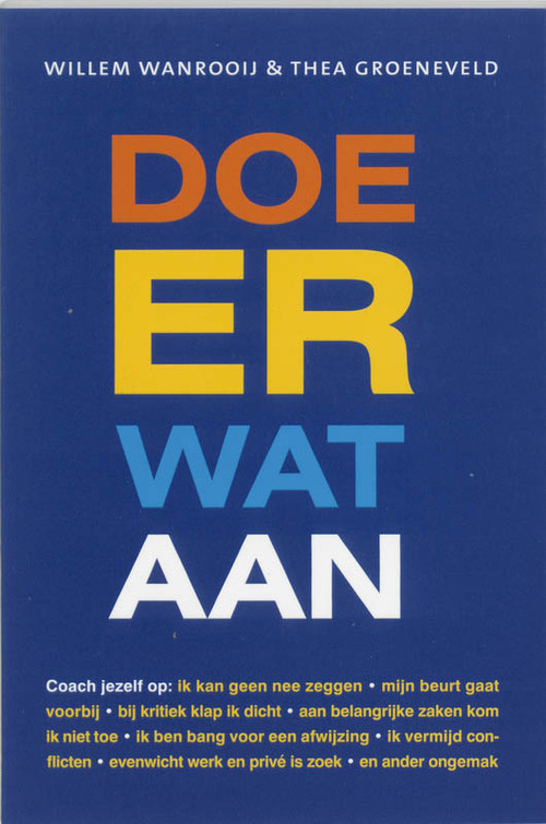 Doe er wat aan -  Thea Groeneveld, Willem van Wanrooij (ISBN: 9789058712073)