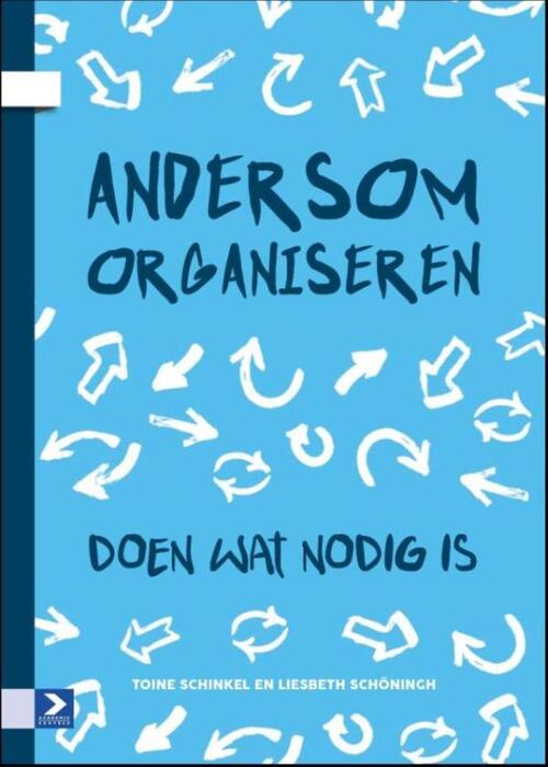 Andersom organiseren -  Liesbeth Schöningh, Toine Schinkel (ISBN: 9789058754394)