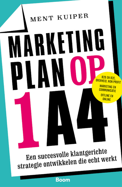 Marketingplan op 1 A4 -  Ment Kuiper (ISBN: 9789058754820)