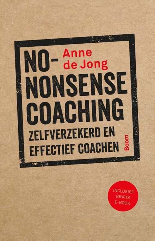 No-nonsense coaching -  Anne de Jong (ISBN: 9789058755124)