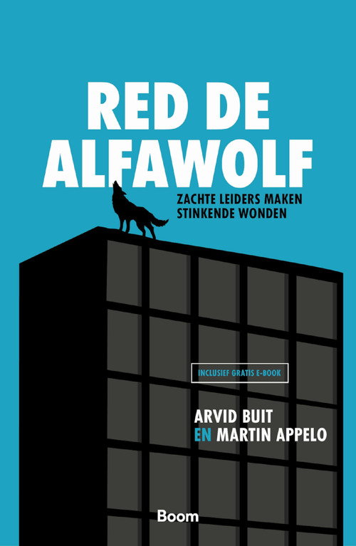 Red de alfawolf -  Arvid Buit, Martin Appelo (ISBN: 9789058755582)