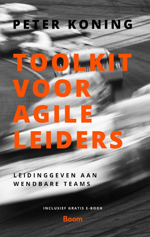 Toolkit voor agile leaders -  Peter Koning (ISBN: 9789058756176)