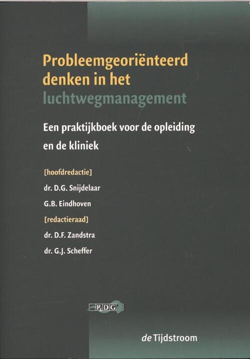Probleemgeoriënteerd denken in het management van de luchtweg - G.B. Eindhoven (ISBN: 9789058981752)