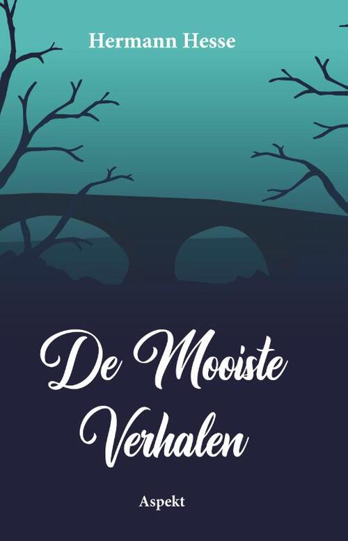 De mooiste verhalen -  Hermann Hesse (ISBN: 9789059111905)