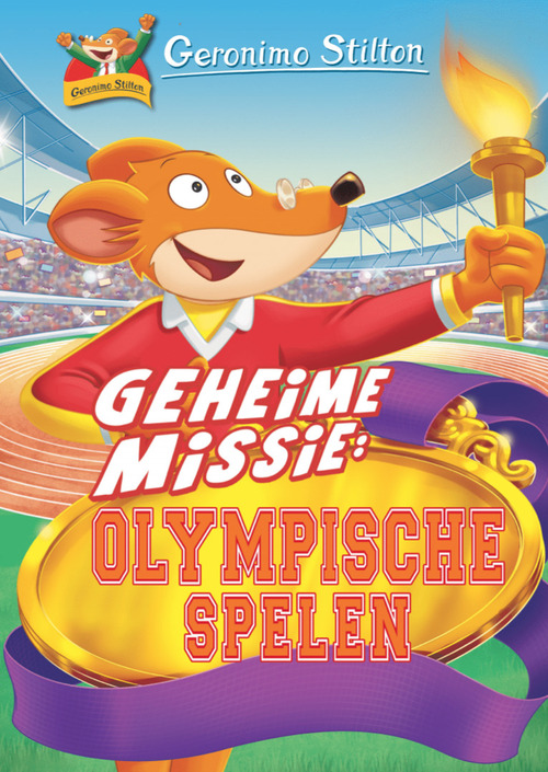 Geheime missie: Olympische Spelen -  Geronimo Stilton (ISBN: 9789059248397)