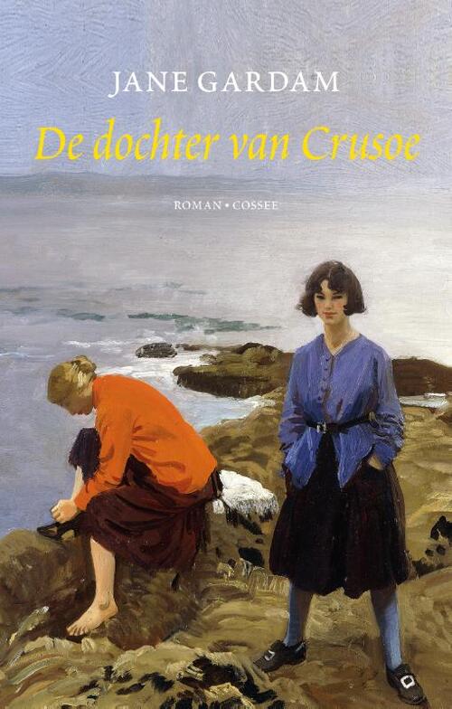 De dochter van Crusoe -  Jane Gardam (ISBN: 9789059368187)