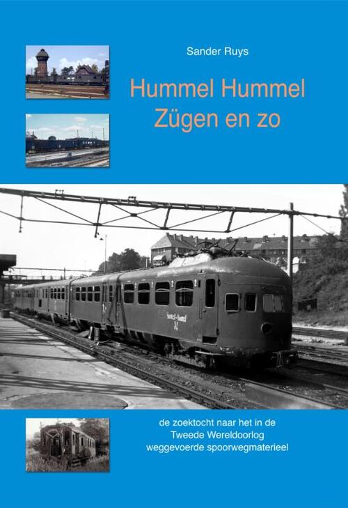 Hummel Hummel-Zügen en zo -  Sander Ruys (ISBN: 9789059612303)