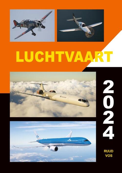 Luchtvaart 2024 -  Ruud Vos (ISBN: 9789059612846)