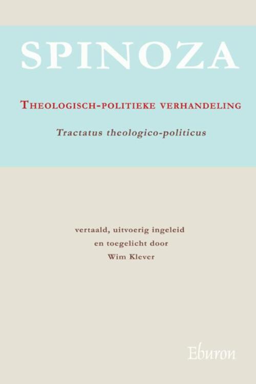 Theologisch-politieke verhandeling / Tractatus theologico-politicus