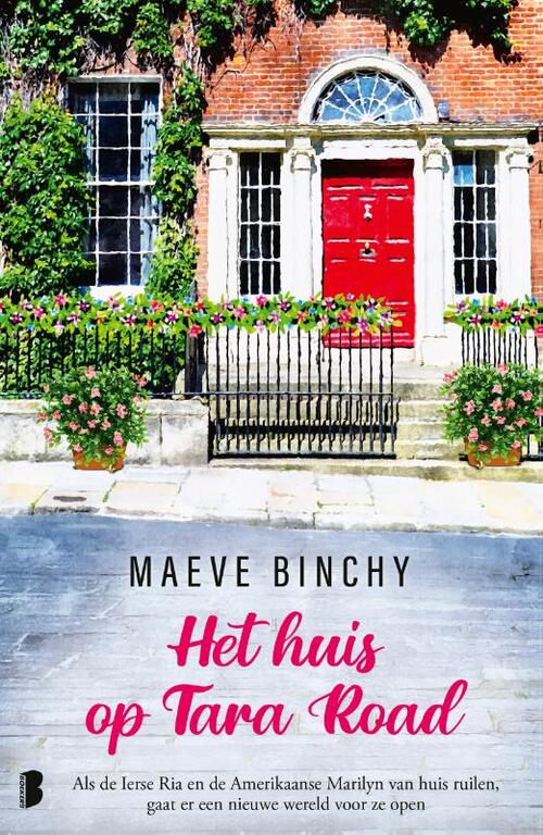 Het huis op Tara Road -  Maeve Binchy (ISBN: 9789059903715)