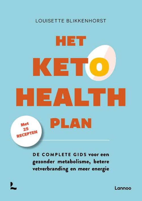 Het keto health plan -  Louisette Blikkenhorst (ISBN: 9789059961357)