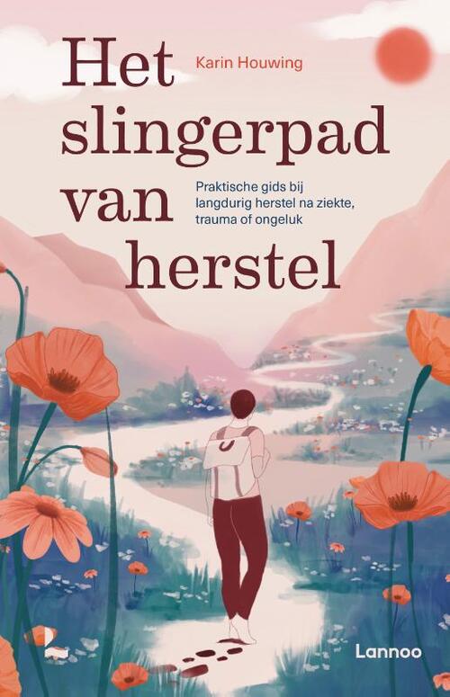 Het slingerpad van herstel -  Karin Houwing (ISBN: 9789059961586)