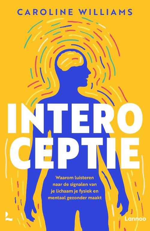 Interoceptie -  Caroline Williams (ISBN: 9789059961739)