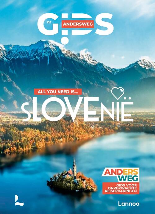 Andersweg Slovenië -  Antoine Delaplace, Raphaël de Casabianca (ISBN: 9789059962422)