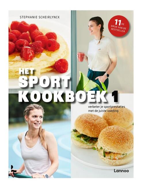 Het sportkookboek 1 -  Stephanie Scheirlynck (ISBN: 9789059962811)