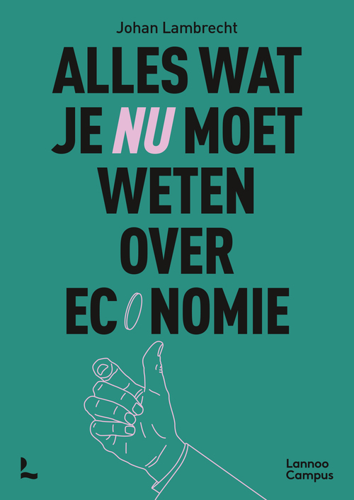 Alles wat je nu moet weten over economie -  Johan Lambrecht (ISBN: 9789059963504)