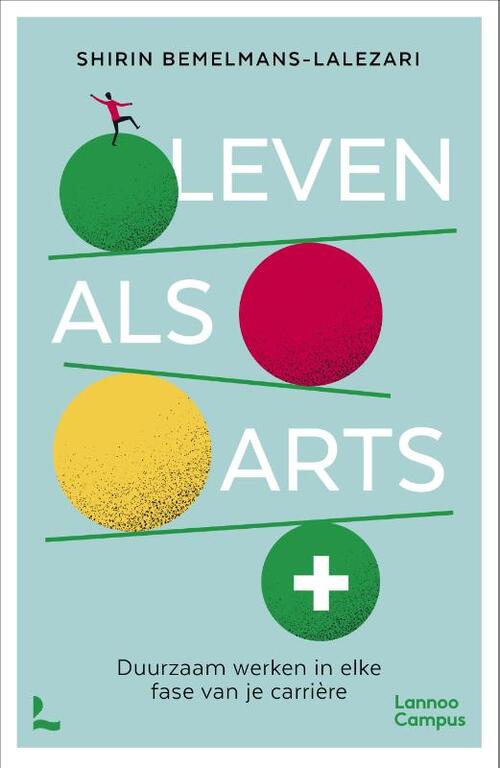 Leven als arts -  Shirin Bemelmans-Lalezari (ISBN: 9789059963658)