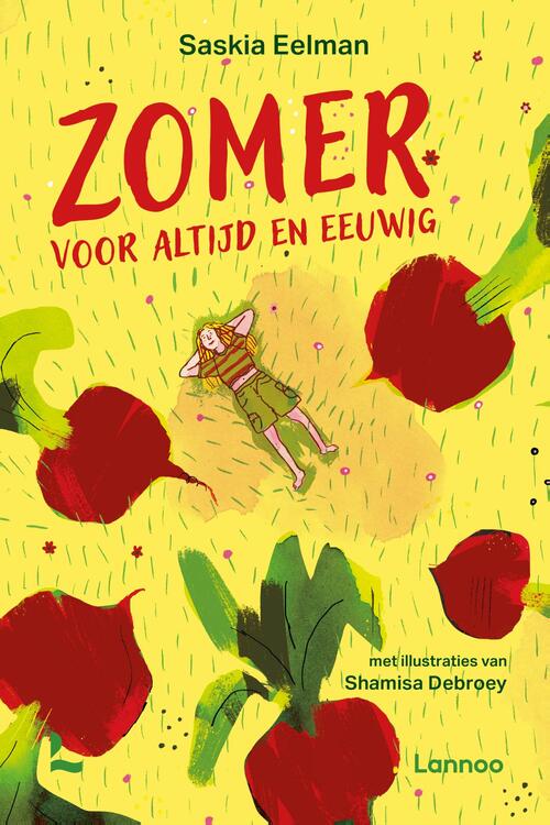 Zomer voor altijd en eeuwig -  Saskia Eelman (ISBN: 9789059963931)
