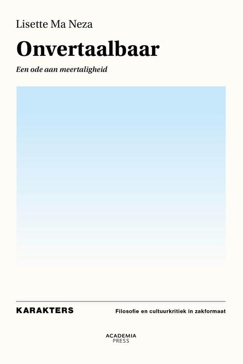 Onvertaalbaar -  Lisette Ma Neza (ISBN: 9789059964037)