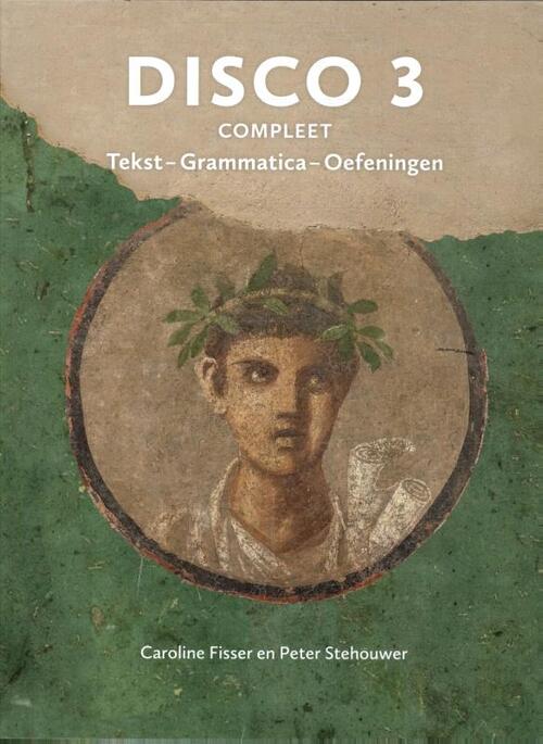 Disco 3 Compleet -  Caroline Fisser, Peter Stehouwer (ISBN: 9789059973879)