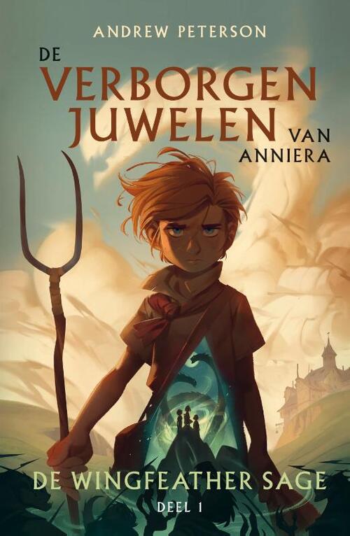 De verborgen juwelen van Anniera -  Andrew Peterson (ISBN: 9789059992528)