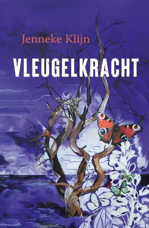Vleugelkracht -  Jenneke Klijn (ISBN: 9789059993075)
