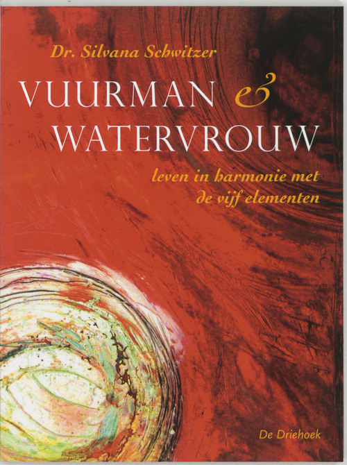 Vuurman & watervrouw -  S. Schwitzer (ISBN: 9789060305997)